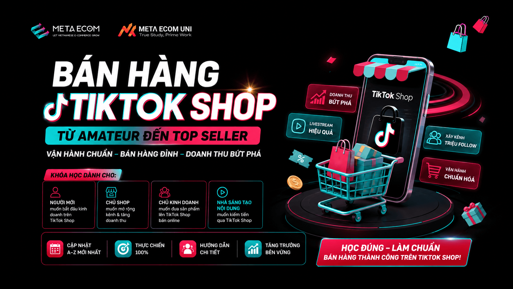 [COMING SOON] BÁN HÀNG TIKTOK SHOP - TỪ AMATEUR ĐẾN TOP SELLER